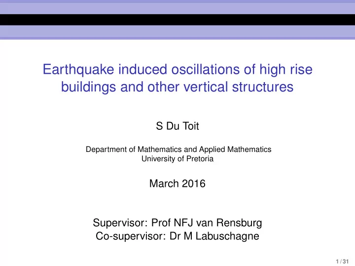 earthquake induced oscillations of high rise buildings