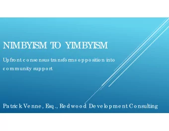 NI  MBYI  SM T  O YI  MBYI  SM  Upfro nt c o nse nsus tra nsfo rms o ppo sitio n into  c o mmunity