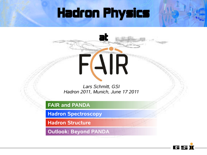 hadron p adron physics hysics