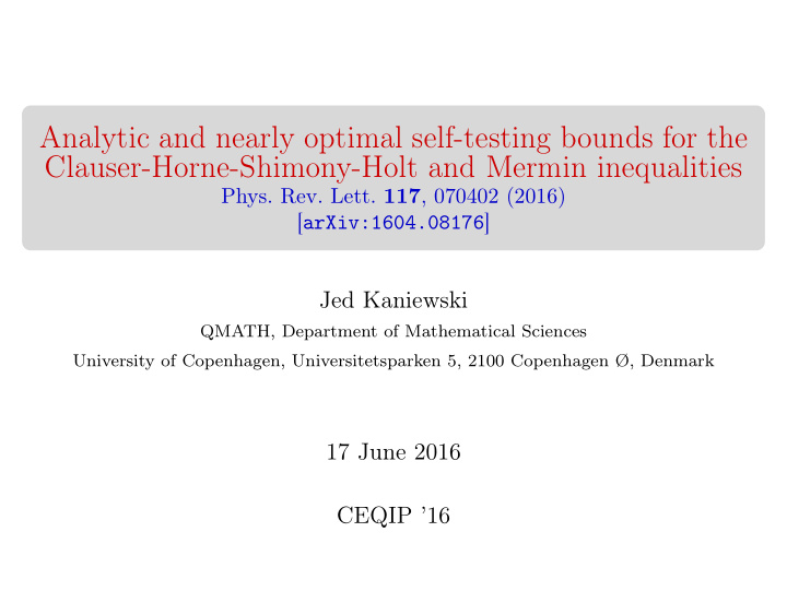 analytic and nearly optimal self testing bounds for the