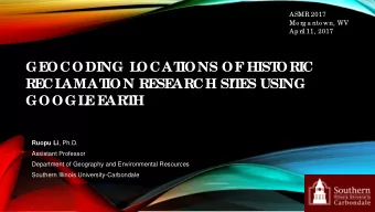 H Ruopu Li , Ph.D.  Assistant Professor  Department of Geography and Environmental Resources