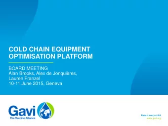 OPTIMISATION PLATFORM  BOARD MEETING  Alan Brooks, Alex de Jonquires,  Lauren Franzel  10-11 June