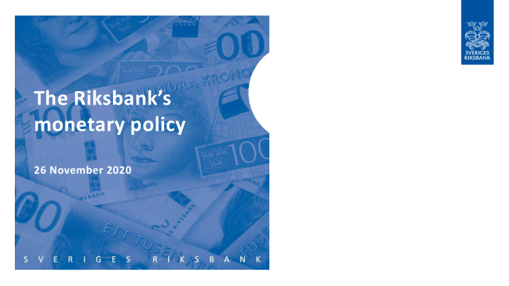the riksbank s monetary policy