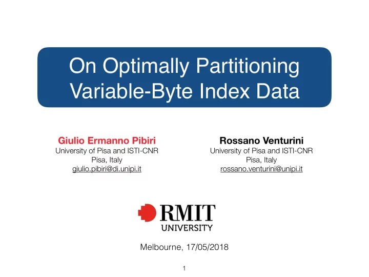 on optimally partitioning variable byte index data