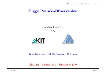 Higgs Pseudo-Observables  Sandro Uccirati  KIT  In collaboration with G. Passarino, C. Sturm