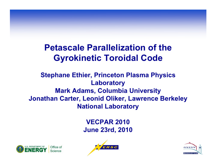 petascale parallelization of the gyrokinetic toroidal code