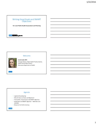 Writing Good Goals and SMART  Objectives  For Local Public Health Assessment and Planning  Public