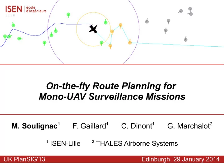 on the fly route planning for mono uav surveillance