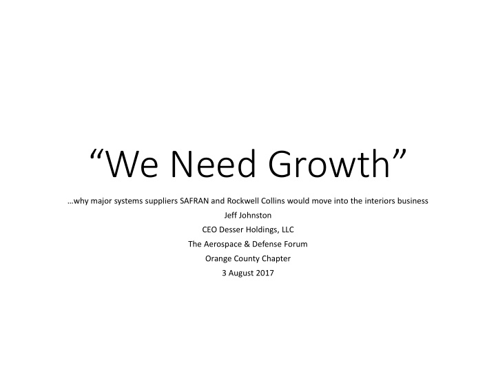 we need growth