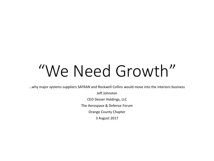 we need growth