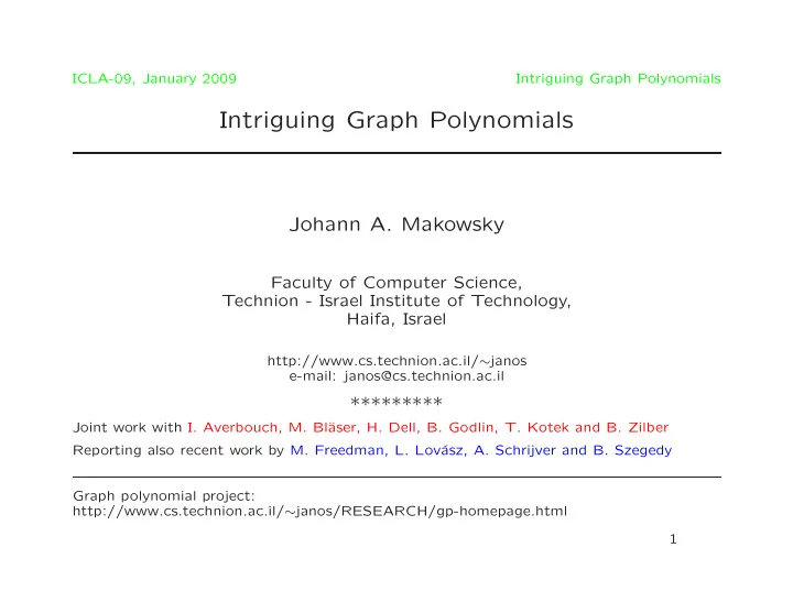 intriguing graph polynomials