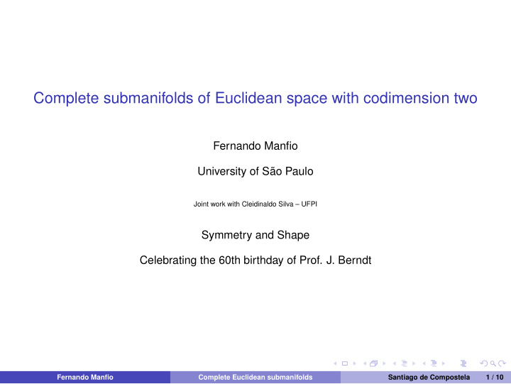 complete submanifolds of euclidean space with codimension