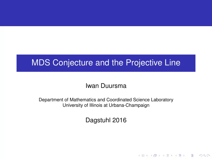 mds conjecture and the projective line