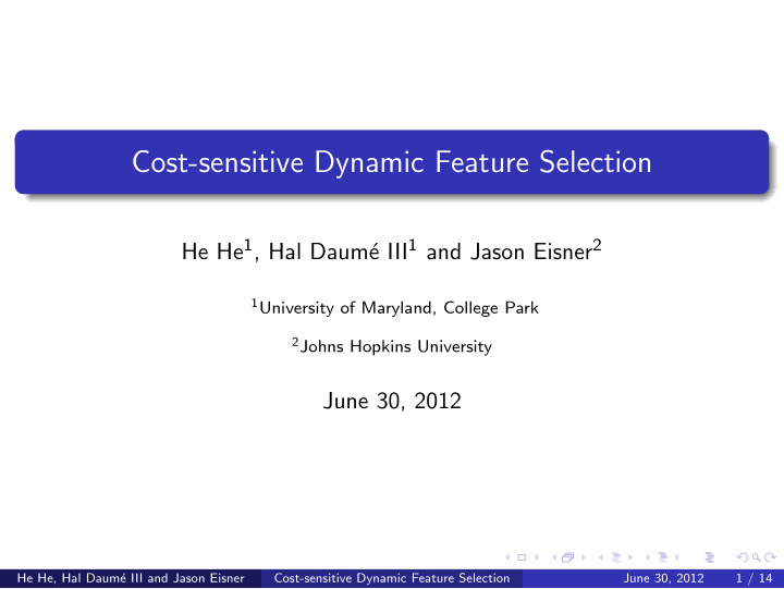 cost sensitive dynamic feature selection