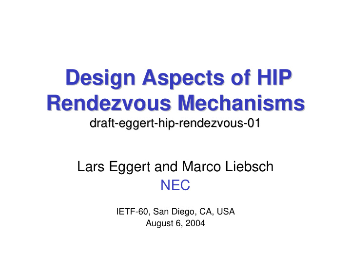 design aspects of hip design aspects of hip rendezvous