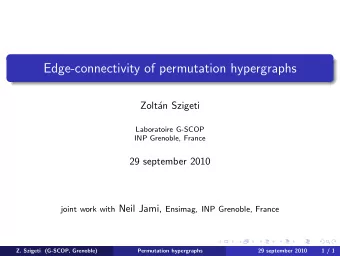 Edge-connectivity of permutation hypergraphs  Zolt  an Szigeti  Laboratoire G-SCOP  INP Grenoble,