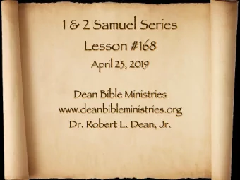 1 &amp; 2 Samuel Series  Lesson #168  April 23, 2019  Dean Bible Ministries