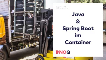 Java  &amp;  Spring Boot  im  Container  MICHAEL VITZ  Senior Consultant  INNOQ Deutschland GmbH