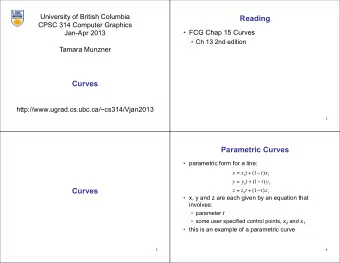 Reading  CPSC 314 Computer Graphics  FCG Chap 15 Curves  Jan-Apr 2013  Ch 13 2nd edition