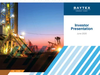 Investor  Presentation  June 2020  Advisory  Forward Looking Statements Any financial outlook