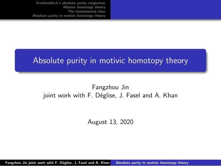 absolute purity in motivic homotopy theory