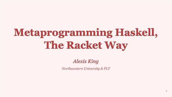 metaprogramming haskell metaprogramming haskell
