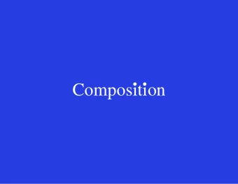 Composition What is visual communication ?  Basic Elements  of Design  Dots  Lines  Planes (Shapes)