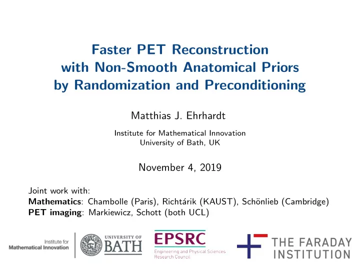 faster pet reconstruction with non smooth anatomical