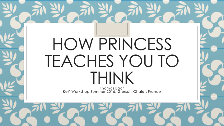 how princess teaches you to