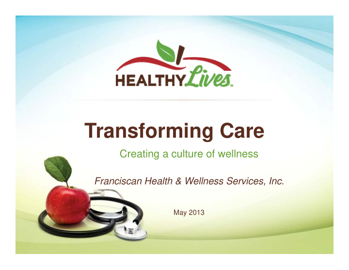 transforming care