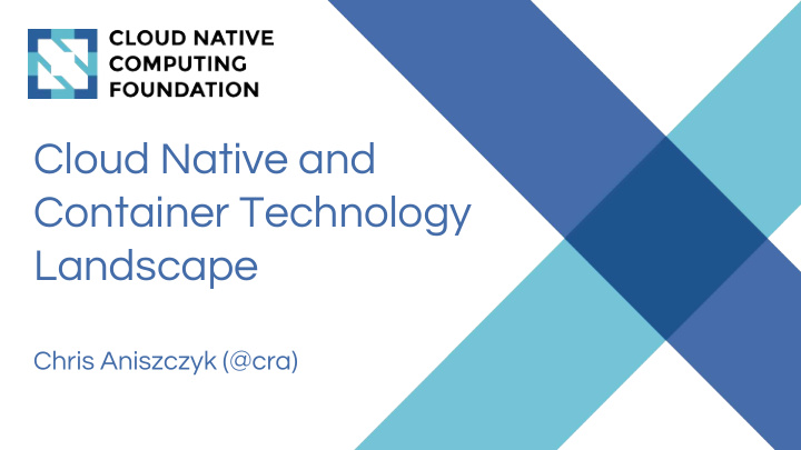 cloud native and container technology landscape