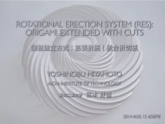 ROTATIONAL ERECTION SYSTEM (RES):  ORIGAMI EXTENDED WITH CUTS  YOSHINOBU MIYAMOTO  AICHI INSTITUTE