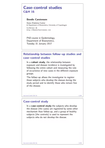 Case-control studies  C&amp;H 16  Bendix Carstensen  Steno Diabetes Center  &amp; Department of