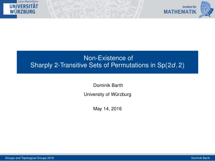 non existence of sharply 2 transitive sets of