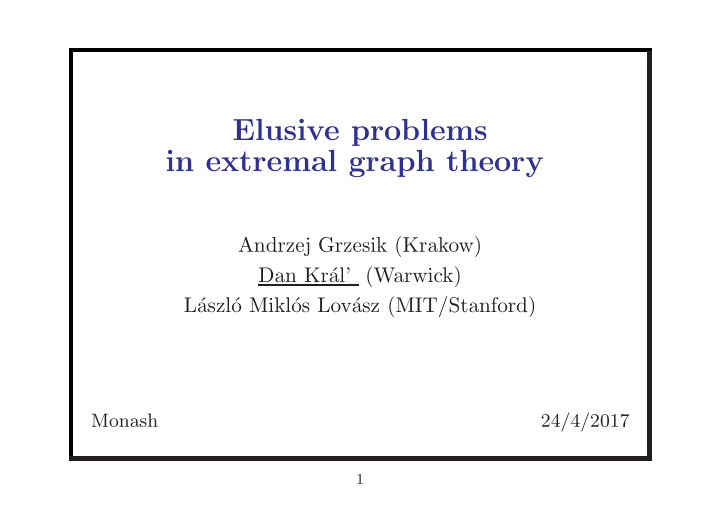 elusive problems in extremal graph theory