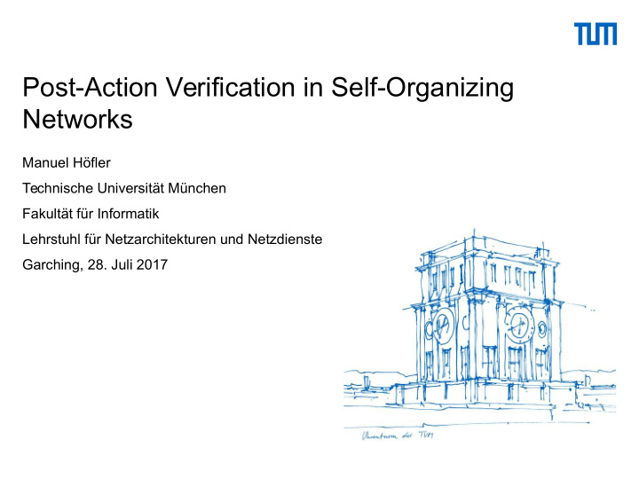 post action verification in self organizing networks