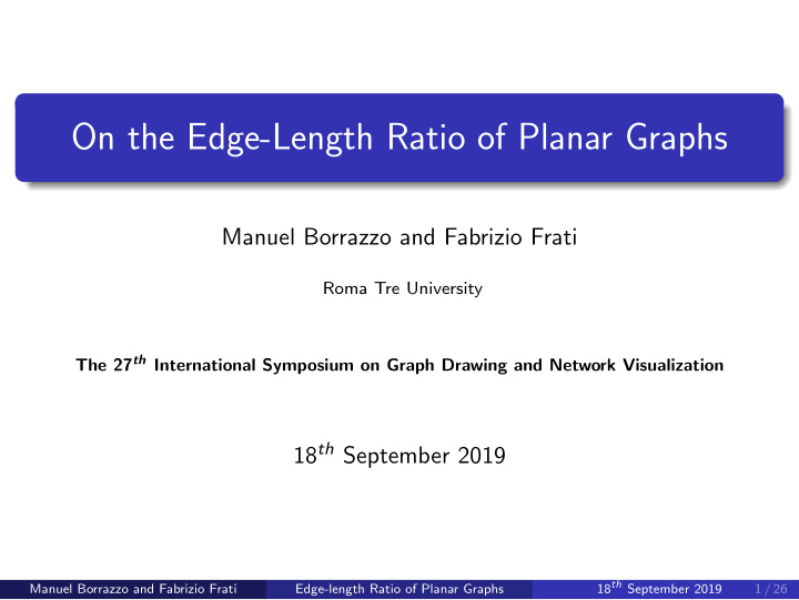 on the edge length ratio of planar graphs