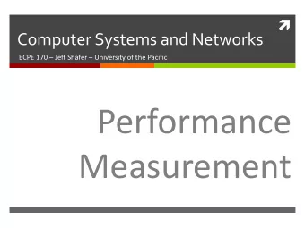 Performance  Measurement  2  Lab Schedule  Activities  Assignments Due  Today  Lab 4     Due by