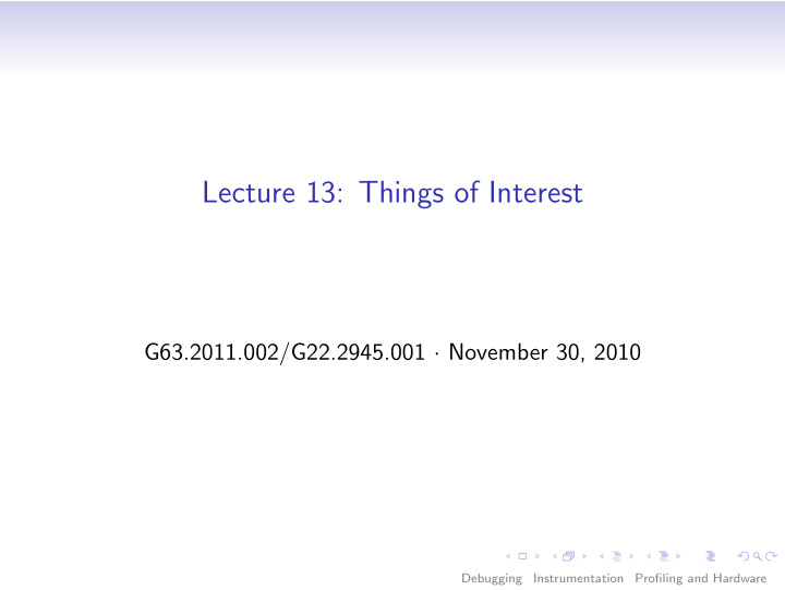 lecture 13 things of interest