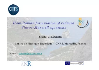 Ham iltonian form ulation of reduced  Vlasov-Maxw ell equations  Cristel CHANDRE  Centre de