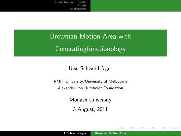 brownian motion area with generatingfunctionology
