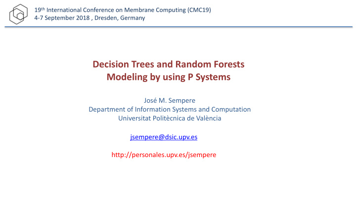 decision trees and random forests modeling by using p