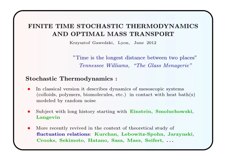 finite time stochastic thermodynamics and optimal mass