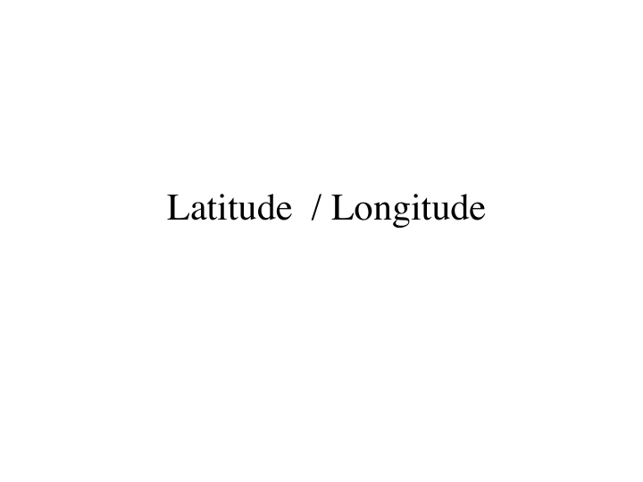 latitude longitude the equator and parallels of latitude