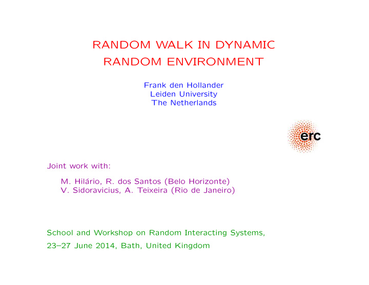 random walk in dynamic random environment