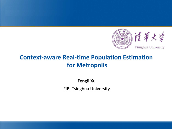 context aware real time population estimation for