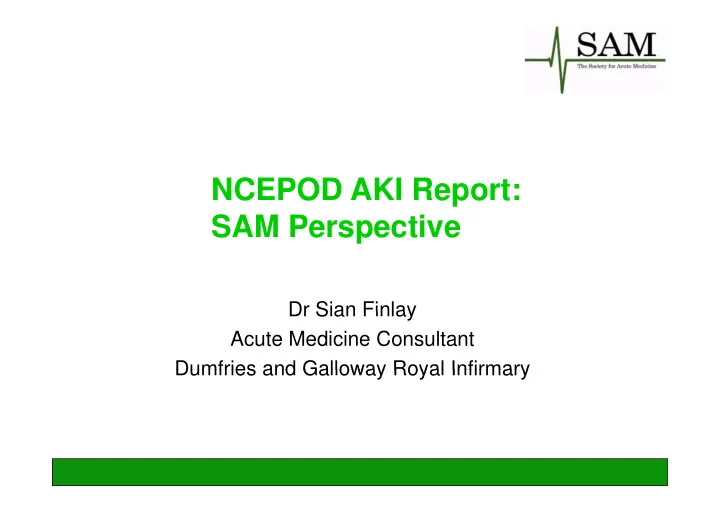 ncepod aki report ncepod aki report sam perspective