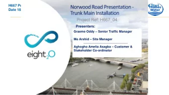 H667 Priority Trunk Mains Rehabilitation  PHASE 1                      (Option 2) Proposed