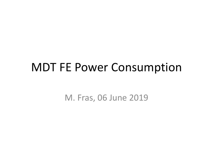 mdt fe power consumption