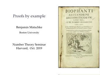 Proofs by example  Benjamin Matschke  Boston University  Number Theory Seminar  Harvard, Oct. 2019